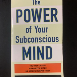 The power of your subconscious mind - Joseph Murphy
