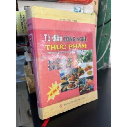 Từ điển công nghệ thực phẩm - Cung Kim Tiến