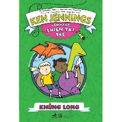 Cẩm nang thiên tài trẻ - Khủng Long - Ken Jennings 2018 New 100% HCM.PO