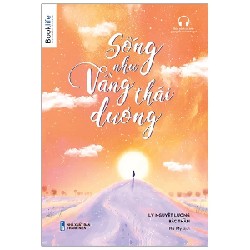 Sống Như Vầng Thái Dương - Lý Nguyệt Lượng, Bắc Thần 189095