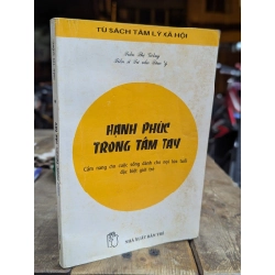 HẠNH PHÚC TRONG TẦM TAY - TRẦN THỊ GIỒNG 305337