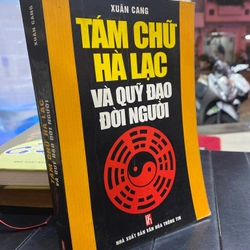 TÁM CHỮ HÀ LẠC VÀ QUỸ ĐẠO ĐỜI NGƯỜI