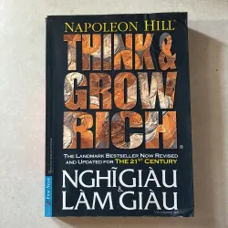 Nghĩ giàu làm giàu - Napoleon Hill