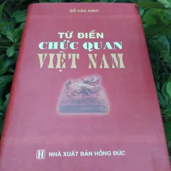 Từ điển chức quan Việt Nam của Đỗ Văn Ninh 