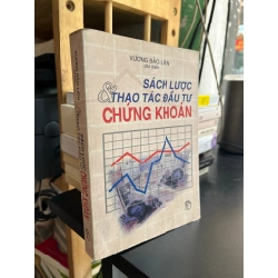 Sách lược và thao tác đầu tư chứng khoán - Vương Bảo Liên