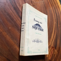 II Tựa sách: Đường Vào Nội Tâm (Thầy Giáo Đạo) - Thích Nữ Trí Hải - PL. 2537 - 1993 445257