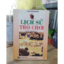 Lịch sử trò chơi - Cao Tự Thanh dịch