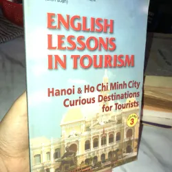 English lessons in tourism - Hanoi & Ho Chi Minh city curious destinations for tourists 