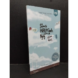 [Phiên Chợ Sách Cũ] Sống Hết Mình Cho Ngày Hôm Nay - Taketoshi Ozawa 1212