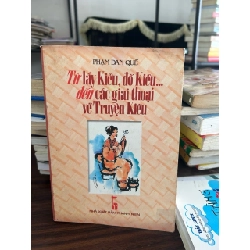 Từ lẩy Kiều, đố Kiều, đến các giai thoại về Truyện Kiều- Phạm Đan Quế 928832