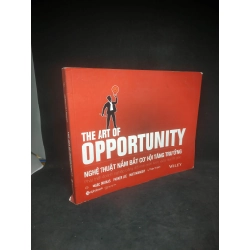 [59K/kg] The art of opportunity - nghệ thuật nắm bắt cơ hội tăng trưởng mới 90% HCM1203