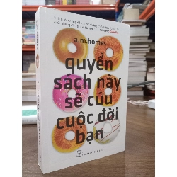 Quyển sách này sẽ cứu cuộc đời bạn - Homes 122571