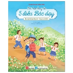 Bài Học Hay Từ 5 Điều Bác Dạy - Học Tập Tốt Lao Động Tốt - Cõng Em Đến Lớp (2025) - Minh Quyên, Tuyết Hoàng