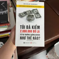 Tôi Đã Kiếm 2.000.000 Đô La Từ Thị Trường Chứng Khoán Như Thế Nào? – Nicolas Darvas- K4 1028131