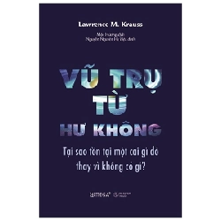 Vũ Trụ Từ Hư Không - Lawrence M. Krauss ASB.PO Oreka-Blogmeo120125