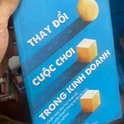 Sách Thay đổi cuộc chơi trong kinh doanh