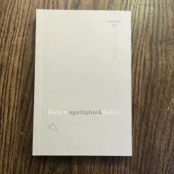 Người phụ tá, Robert Walser, Anh Hoa dịch