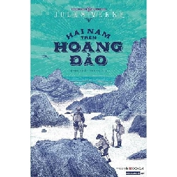 Hai Năm Trên Hoang Đảo - Jules Verne (Mới 100%) Tiểu thuyết, Đông A - SÁCH ĐẠI HỌC 490387