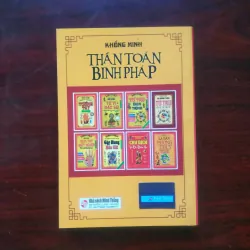 [Sách Minh Triết Phương Đông] Thần Toán Binh Pháp - Khổng Minh 995389