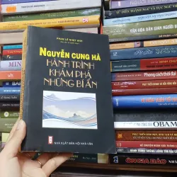 Nguyễn Cung Hà hành trình khám phá những bí ẩn - Phạm Lê Nhật Anh