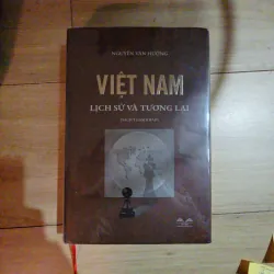 Việt Nam: Lịch sử và tương lai - Nguyễn Văn Hưởng