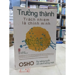 Trưởng thành trách nhiệm là chính mình - Osho