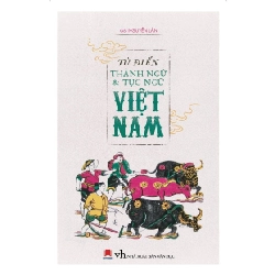 TĐ thành ngữ và tục ngữ Việt Nam 68 (HH) Mới 100% HCM.PO Độc quyền - Thiếu nhi 348614