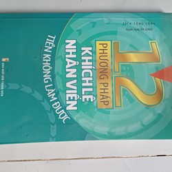 Combo Quy tắc trí tuệ & uy quyền người lãnh đạo + 12 Phương pháp khích lệ nhân viên