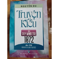 TRUYỆN KIỀU BẢN DUY MINH THỊ 1872 - 2020 - 595 trang Sách văn học ANTQ