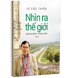 Bộ 2 tập: Dấu ấn lữ hành - Tập 1 + Nhìn ra thế giới - Tập 2 mới 100% Lê Tiền Tuyến 2022 HCM.PO