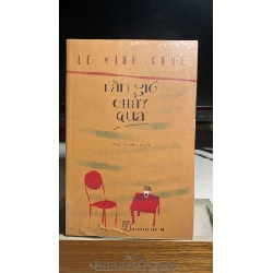 Làn Gió Chảy Qua - Lê Minh Khuê Sách văn học STB0302