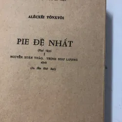 Pie đệ nhất (Tập 1 & 2) - Alêcxêi Tônxtôi 997167