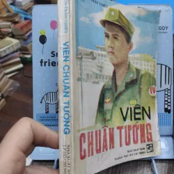 Sách: Viên Chuẩn Tướng - TG: Nguyễn Trần Thiết (A1) 732610