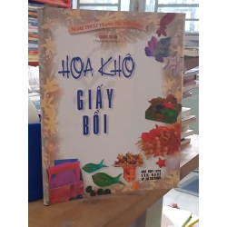 Hoa khô giấy bồi - Quốc Tuấn