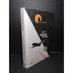 [Sách Cũ SCGR] Trên đường băng mới 70% ố nặng 2016 Tony buổi sáng HCM2103 KỸ NĂNG