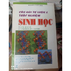 (Sách cũ SCGR) Câu Hỏi Tự Luận & Trắc Nghiệm Sinh Học (Luyện Thi Tú Tài - Tuyển Sinh Đại Học, Cao Đẳng) - Nguyễn Tuấn Anh 2007 VAVO-AK2T3 Blogmeo090426