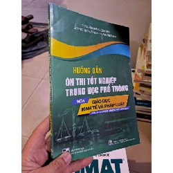 Hướng dẫn ôn thi tốt nghiệp trung học phổ thông môn giáo dục kinh tế và pháp luật mới 90% 2024 GIÁO KHOA HCM2908