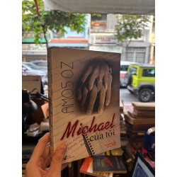 Michael của tôi - Amos Oz