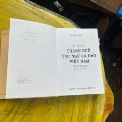 TỪ ĐIỂN THÀNH NGỮ TỤC NGỮ CA DAO VIỆT NAM QUYỂN THƯỢNG- VIỆT CHƯƠNG 730955