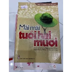 [Sách Cũ SCGR] Mãi mãi tuổi 20 TKB1806 LỊCH SỬ - CHÍNH TRỊ - TRIẾT HỌC