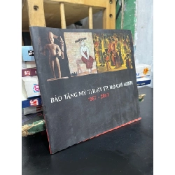 Bảo tàng Mỹ Thuật TP. Hồ Chí Minh 1987-2007