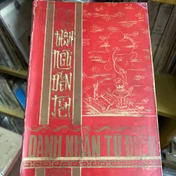 Thành-ngữ Điển-tích Danh-nhân Từ-điển (Quyền I) - Giáo sư Trịnh Vân Thanh