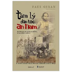 Tâm Lý Dân Tộc An Nam (Bìa Cứng) - Paul Giran