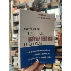 Thực hành ngữ pháp tiếng Hán hiện đại - Nguyễn Hữu Trí 119535