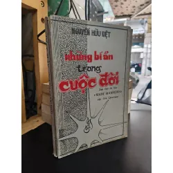 Những bí ẩn trong cuộc đời - Nguyễn Hữu Kiệt