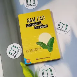 Nam Cao - Tác phẩm và lời bình - Nam Cao 698540