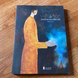 VIẾT VÀ ĐỌC CHUYÊN ĐỀ MÙA ĐÔNG 2025 