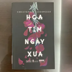 [TÂM LÝ - LỊCH SỬ] Hoa tím ngày xưa - Christopher Isherwood