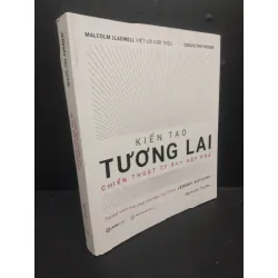 [Sách Cũ SCGR] Kiến Tạo Tương Lai Sổ Tay Đổi Mới Sáng Tạo khổ vuông mới 90% bẩn nhẹ 2022 HCM2105 Jeremy Gutsche SÁCH KỸ NĂNG