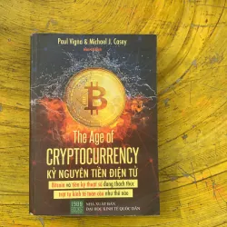 KỶ NGUYÊN TIỀN ĐIỆN TỬ - PAUL VIGNA & Michael J. Casey 